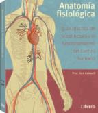 ANATOMÍA HUMANA - FISIOLOGÍA | 9789089988676 | KEN ASHWELL