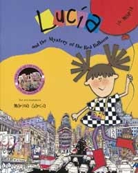 LUCIA AND THE MISTERY OF THE RED BALLON IN MADRID | 9788484882121 | GARCIA, MARINA | Llibreria Online de Tremp