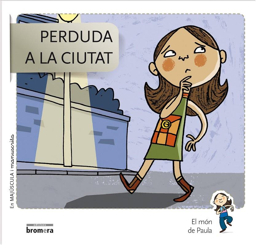 PERDUDA A LA CIUTAT | 9788490261644 | SOLER COBO, TERESA/VIU RODRÍGUEZ, MARIA/NADO SANJUÁN, VÍCTOR