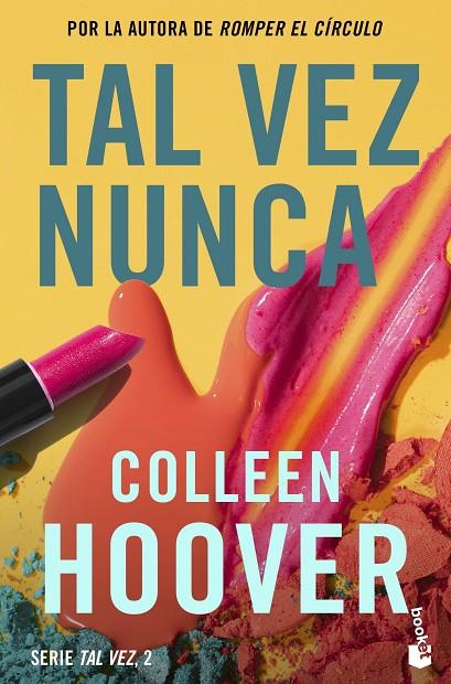 TAL VEZ NUNCA (MAYBE NOT) | 9788408275602 | HOOVER, COLLEEN | Llibreria Online de Tremp