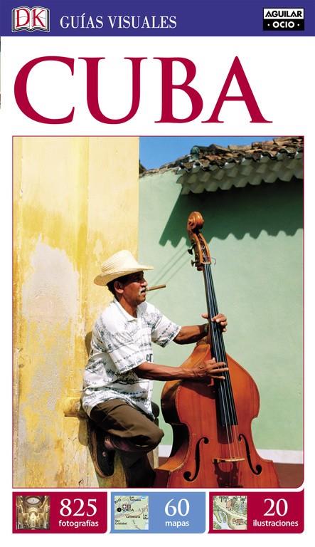 CUBA (GUÍAS VISUALES) | 9788403517233 | VARIOS AUTORES | Llibreria Online de Tremp