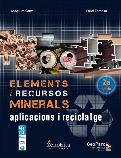 ELEMENTS I RECURSOS MINERALS | 9788492571581 | SANZ BALAGUÉ, JOAQUIM/TOMASA GUIX, ORIOL