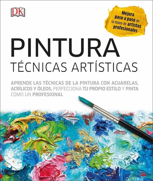 PINTURA. TÉCNCIAS ARTÍSTICAS | 9780241301715 | VARIOS AUTORES | Llibreria Online de Tremp