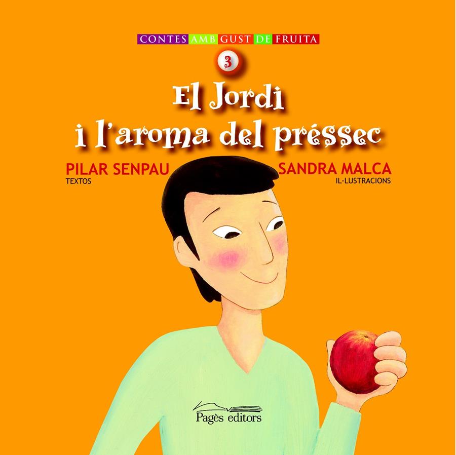 JORDI I L'AROMA DEL PRESSEC, EL | 9788497796064 | SENPAU I JOVE, PILAR (1955- )