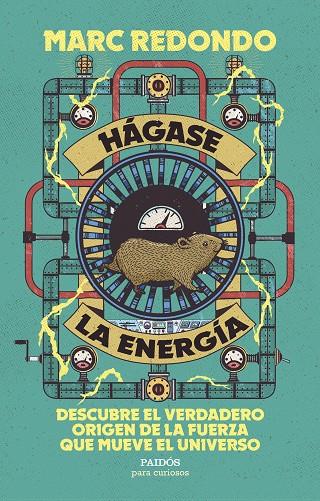 HÁGASE LA ENERGÍA | 9788449345098 | REDONDO, MARC | Llibreria Online de Tremp