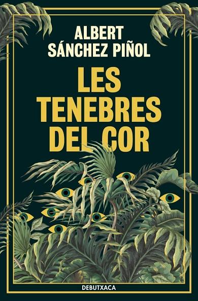 LES TENEBRES DEL COR | 9788419394835 | SÁNCHEZ PIÑOL, ALBERT | Llibreria Online de Tremp