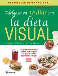 ADELGAZA EN 30 DIAS CON LA DIETA VISUAL | 9788478714186 | SHAPIRO, HOWARD M. | Llibreria Online de Tremp