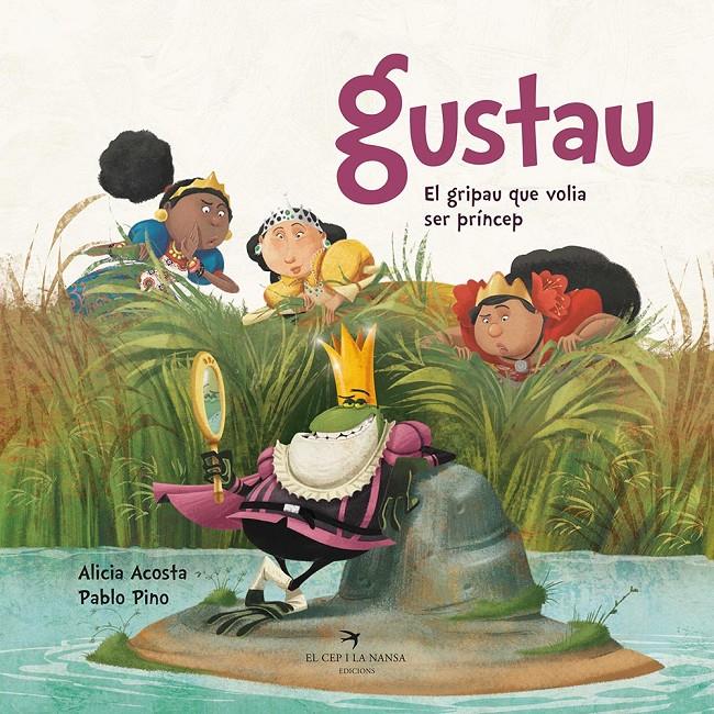 GUSTAU. EL GRIPAU QUE VOLIA SER PRÍNCEP | 9788417756352 | ACOSTA, ALICIA | Llibreria Online de Tremp