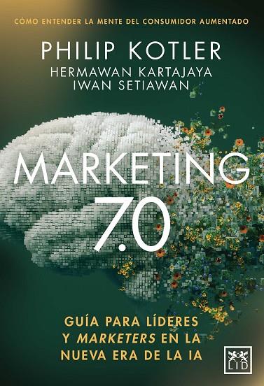MARKETING 7.0 | 9791388130151 | PHILIP KOTLER/IWAN SETIAWAN/HERMAWAN KARTAJAYA