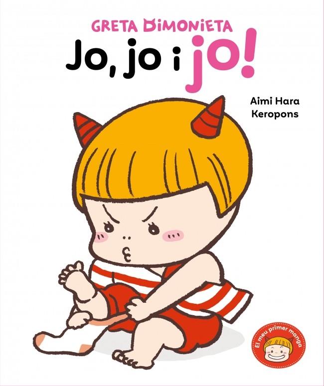 GRETA DIMONIETA - JO, JO I JO! | 9788448870904 | KEROPONS | Llibreria Online de Tremp