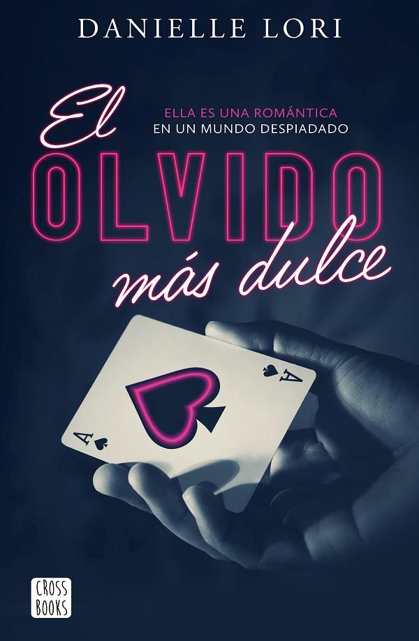 EL OLVIDO MÁS DULCE | 9788408269847 | LORI, DANIELLE | Llibreria Online de Tremp