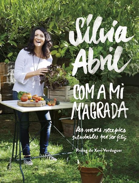 COM A MI M'AGRADA | 9788466422307 | SÍLVIA ABRIL | Llibreria Online de Tremp