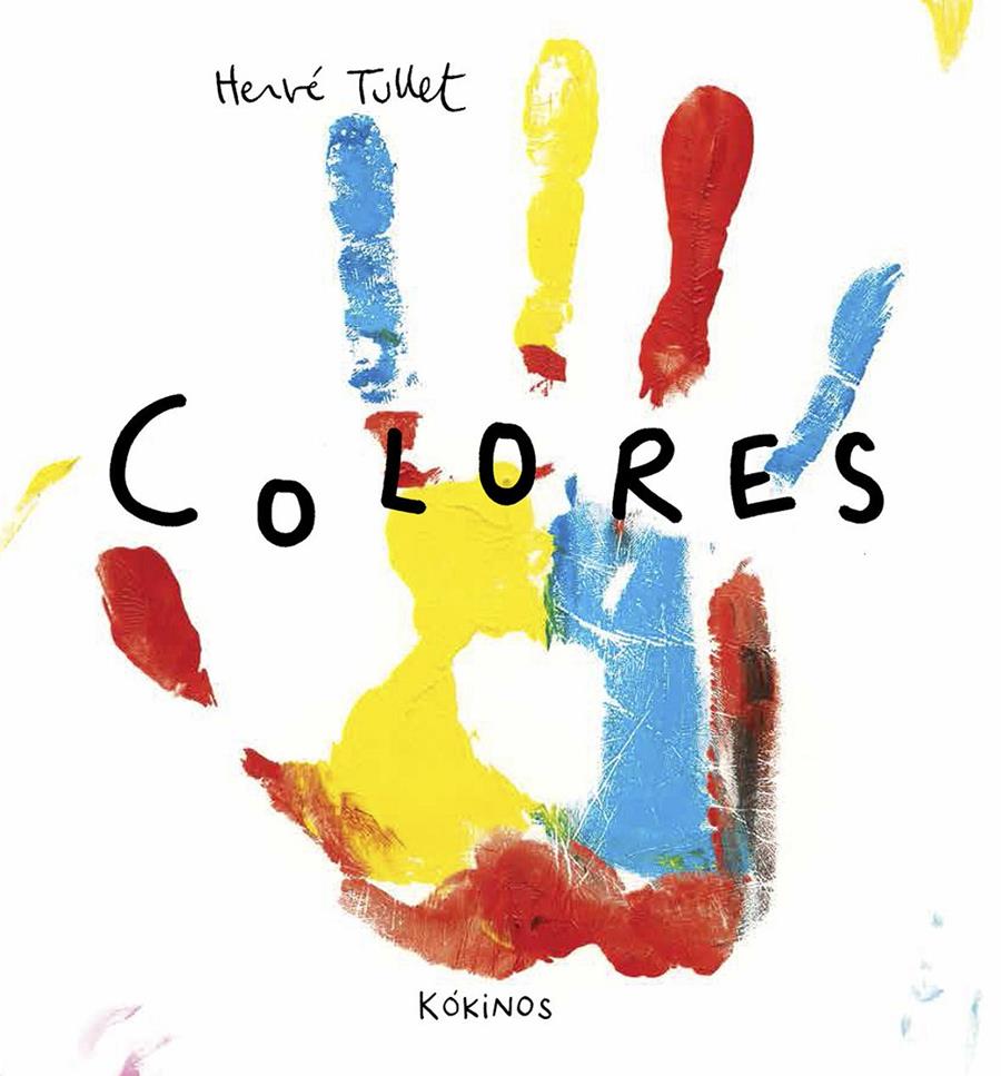 COLORES | 9788494176562 | TULLET, HERVÉ | Llibreria Online de Tremp