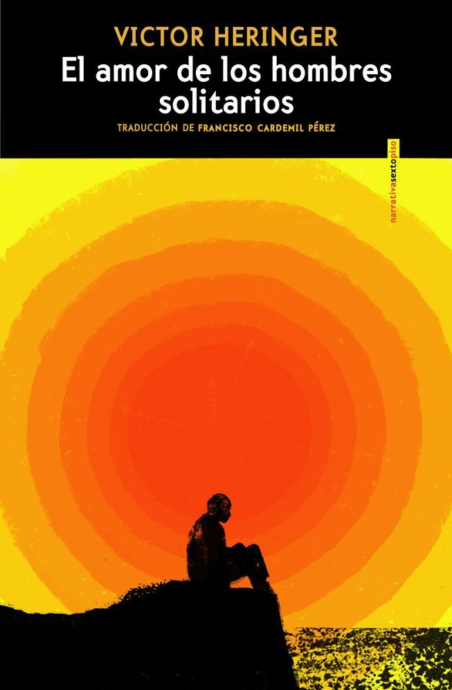 EL AMOR DE LOS HOMBRES SOLITARIOS | 9788419261816 | HERINGER, VICTOR | Llibreria Online de Tremp