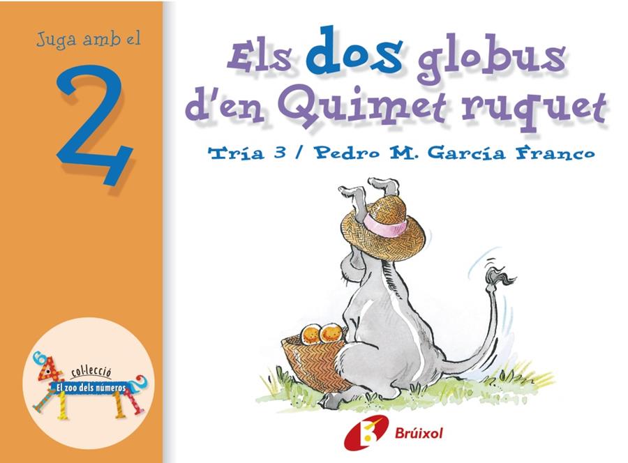 DOS GLOBUS D'EN QUIMET RUQUET, ELS | 9788483041536 | GARCIA FRANCO, PEDRO M. | Llibreria Online de Tremp
