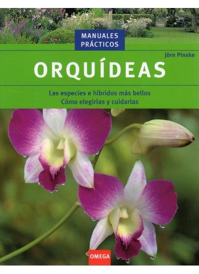 ORQUIDEAS, LAS ESPECIES E HIBRIDOS MAS BELLOS. COMO ELEGIRLA | 9788428213974 | PINSKE, J. | Llibreria Online de Tremp