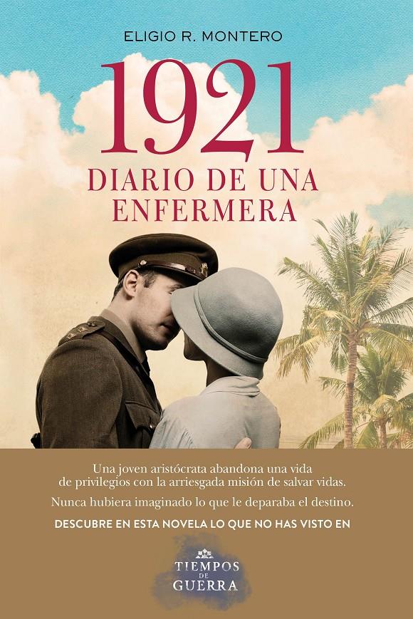 1921, DIARIO DE UNA ENFERMERA | 9788408177715 | MONTERO, ELIGIO R. | Llibreria Online de Tremp