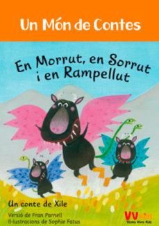 MORRUT, SORRUT I RAMPELLUT (VVKIDS) | 9788468253374 | PARNELL, FRAN | Llibreria Online de Tremp
