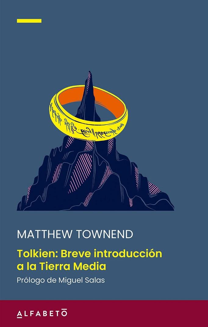 TOLKIEN. BREVE INTRODUCCIÓN A LA TIERRA MEDIA | 9788417951603 | TOWNEND, MATTHEW | Llibreria Online de Tremp
