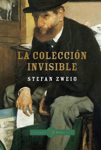 LA COLECCION INVISIBLE | 9791399158243 | STEPHAN ZWEIG | Llibreria Online de Tremp