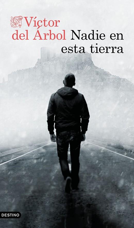 NADIE EN ESTA TIERRA | 9788423362714 | ÁRBOL, VÍCTOR DEL | Llibreria Online de Tremp
