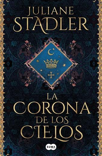 LA CORONA DE LOS CIELOS | 9788491295846 | STADLER, JULIANE | Llibreria Online de Tremp