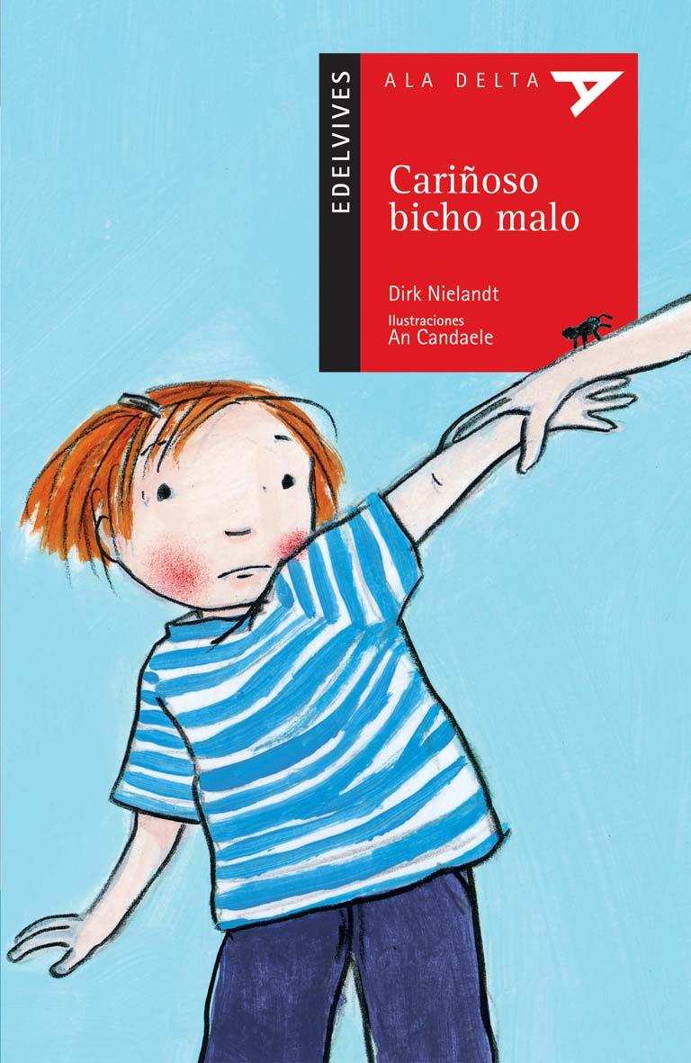 CARIÑOSO BICHO MALO | 9788426357724 | NIELANDT, DIRK ; CANDAELE, AN | Llibreria Online de Tremp