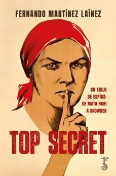 TOP SECRET | 9788419018434 | FERNANDO MARTÍNEZ LAÍNEZ
