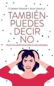 TAMBIEN PUEDES DECIR NO | 9788418883637 | CARMEN PASTOR/JUAN SEVILLA