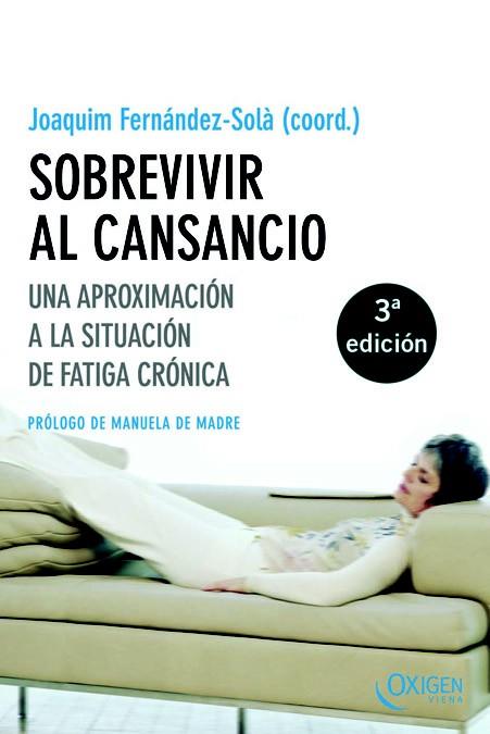 SOBREVIVIR AL CANSANCIO | 9788483302194 | FERNANDEZ-SOLA, JOAQUIN | Llibreria Online de Tremp