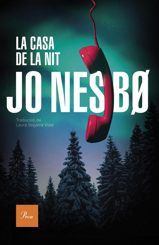 LA CASA DE LA NIT | 9788419657534 | NESBO, JO | Llibreria Online de Tremp