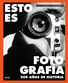 ESTO ES FOTOGRAFÍA | 9791388023590 | HERSCHORFER, NATHALIE | Llibreria Online de Tremp