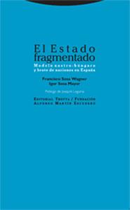 ESTADO FRAGMENTADO, EL | 9788481648867 | SOSA WAGNER, FRANCISCO | Llibreria Online de Tremp