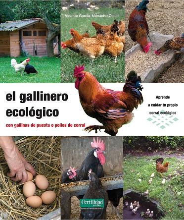 EL GALLINERO ECOLÓGICO | 9788494058233 | GARCÍA-MENACHO OSSET, VICENTE | Llibreria Online de Tremp