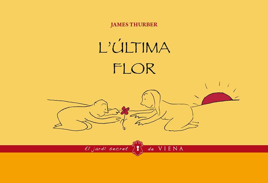 ÚLTIMA FLOR, L' | 9788483308134 | THURBER, JAMES | Llibreria Online de Tremp