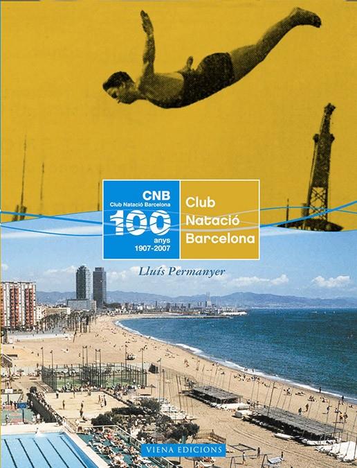 CLUB DE NATACIO BARCELONA | 9788483304501 | PERMANYER, LLUIS