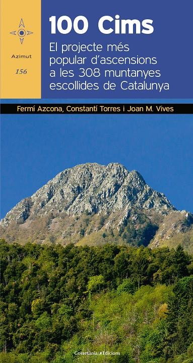 100 CIMS | 9788490347966 | AZCONA VILATOBÀ, FERMÍ/TORRES BOSCH, CONSTANTÍ/VIVES TEIXIDÓ, JOAN MARIA | Llibreria Online de Tremp