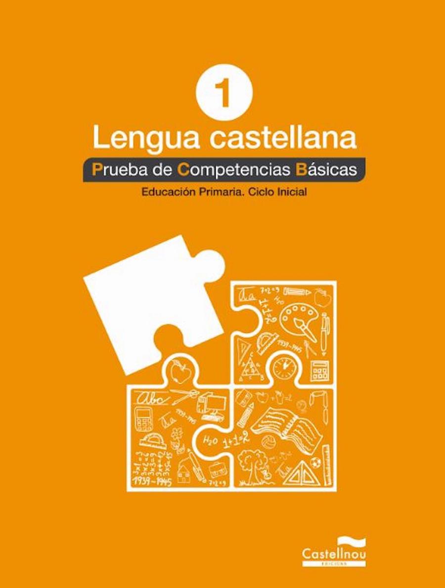 LENGUA CASTELLANA 1º. PRUEBA DE COMPETENCIAS BÁSICAS | 9788498049534 | VARIOS AUTORES