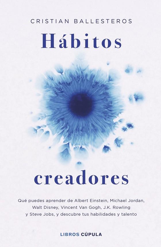 HÁBITOS CREADORES | 9788448045210 | BALLESTEROS, CRISTIAN | Llibreria Online de Tremp