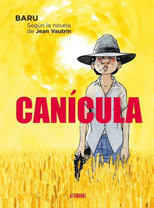 CANÍCULA | 9788415685678 | BARULEA, HERVÉ | Llibreria Online de Tremp