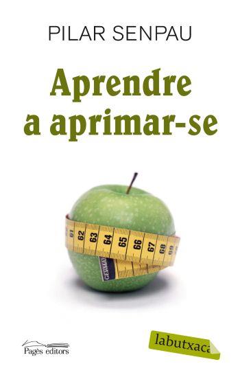 APENDRE A APRIMAR-SE | 9788492549795 | SENPAU I JOVE, PILAR (1955- )