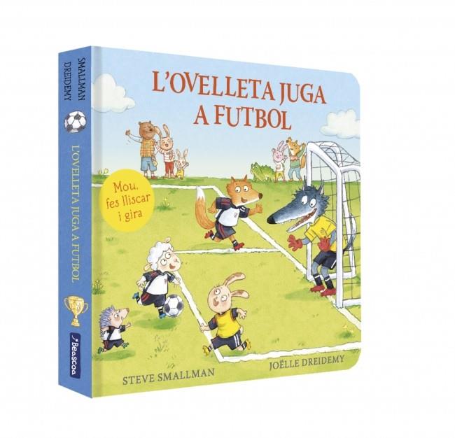 L'OVELLETA JUGA A FUTBOL (L'OVELLETA QUE VA VENIR A SOPAR. LLIBRE DE CARTRÓ AMB | 9788448872229 | SMALLMAN, STEVE | Llibreria Online de Tremp