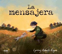 LA MENSAJERA | 9791388023392 | ROBERTS RAYNE, LYNDSAY | Llibreria Online de Tremp