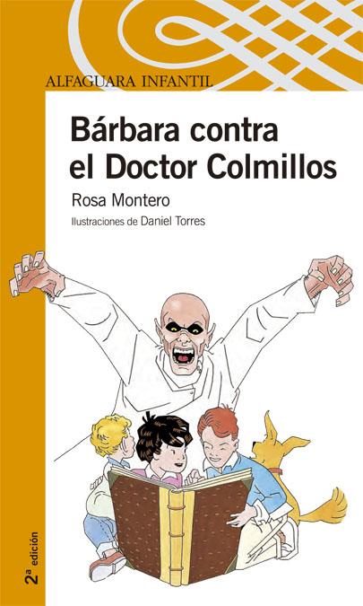 BARBARA CONTRA EL DOCTOR COLMILLOS | 9788420471792 | MONTERO, ROSA (1951- )