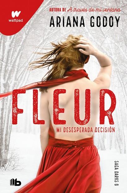 FLEUR. MI DESESPERADA DECISIÓN (DARKS 0) | 9791387871697 | GODOY, ARIANA | Llibreria Online de Tremp