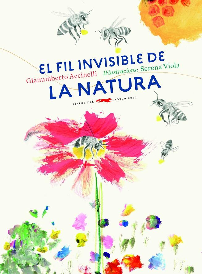 EL FIL INVISIBLE DE LA NATURA | 9788494674365 | ACCINELLI, GIANUMBERTO | Llibreria Online de Tremp