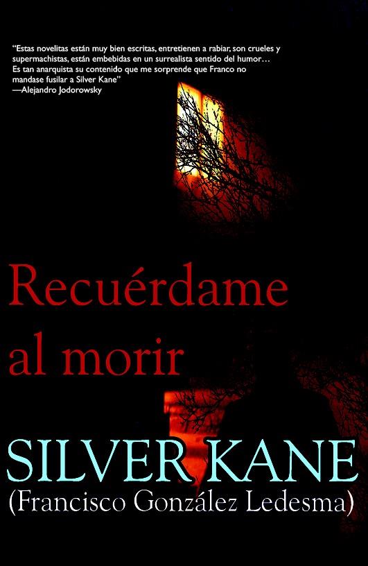 RECUERDAME AL MORIR | 9788498003505 | KANE, SILVER (1927- )
