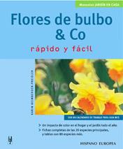 FLORES DE BULBO & CO | 9788425515170 | HEIMBERGER-PREISLER, KARIN | Llibreria Online de Tremp