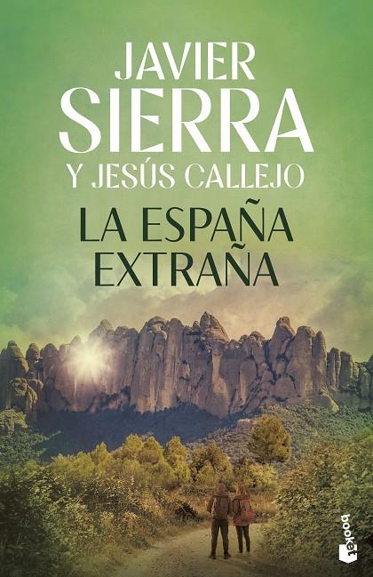 LA ESPAÑA EXTRAÑA | 9788408325819 | SIERRA, JAVIER/CALLEJO, JESÚS