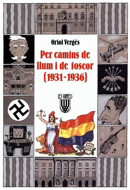 PER CAMINS DE LLUM I DE FOSCOR (1931-1936) | 9788478266050 | VERGES, ORIOL | Llibreria Online de Tremp